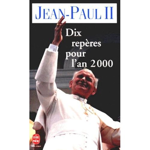Dix Repères Pour L'an 2000