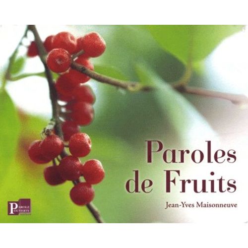 Paroles De Fruits