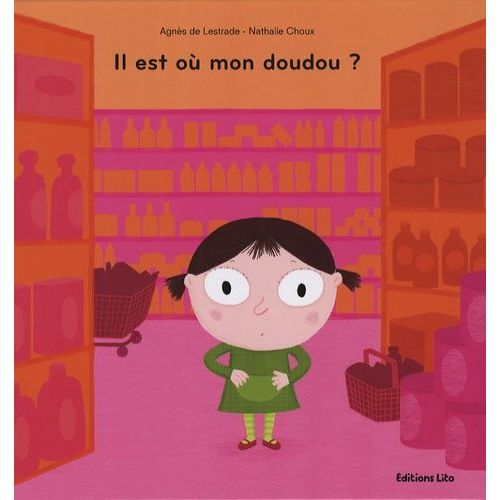 Il Est Où Mon Doudou ?