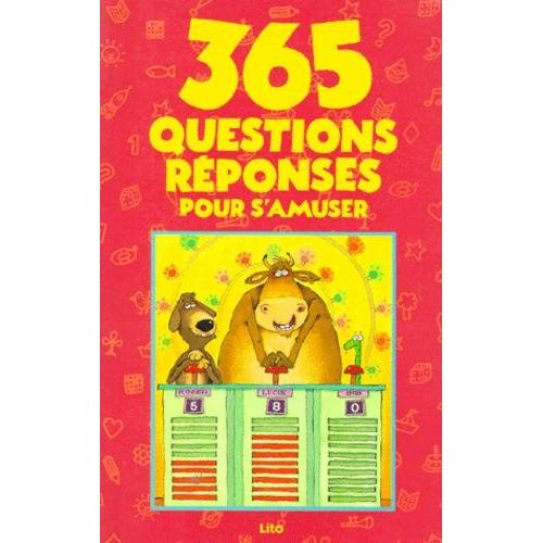 365 Questions-Réponses Pour S'amuser