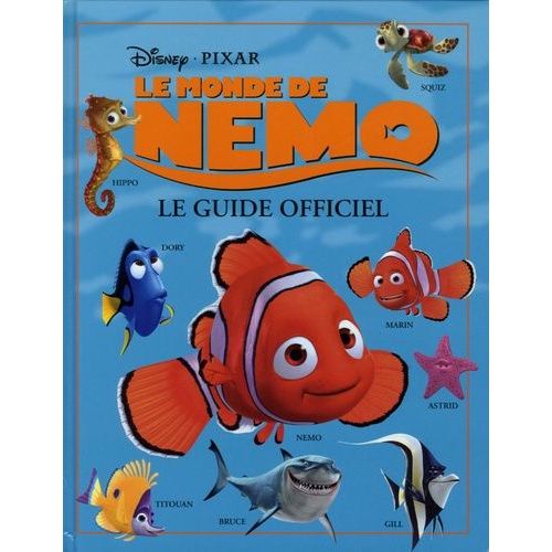 Le Monde De Nemo - Le Guide Officiel