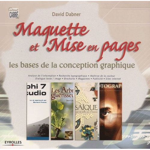 Maquette Et Mise En Pages - Les Bases De La Conception Graphique