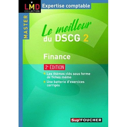 Le Meilleur Du Dscg2 - Finance