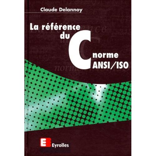 La Reference Du C. Norme Ansi/Iso