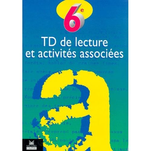 Td De Lecture Et Activites Associees 6eme