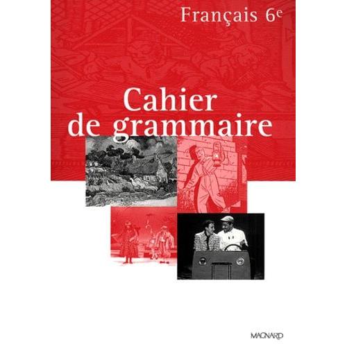 Français 6ème Cahier De Grammaire