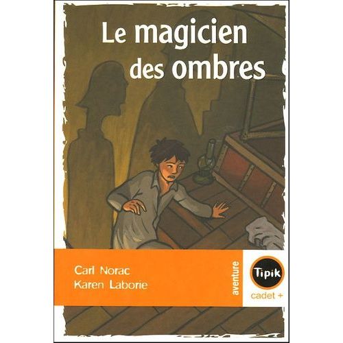 Le Magicien Des Ombres