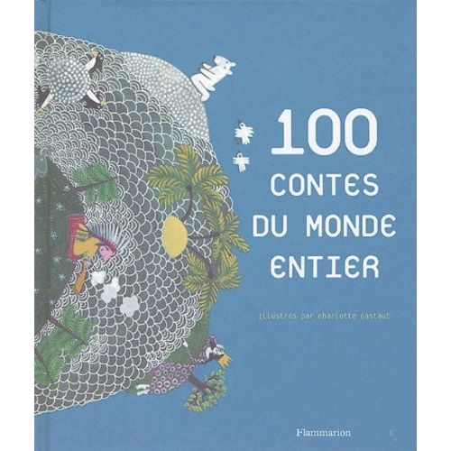 100 Contes Du Monde Entier