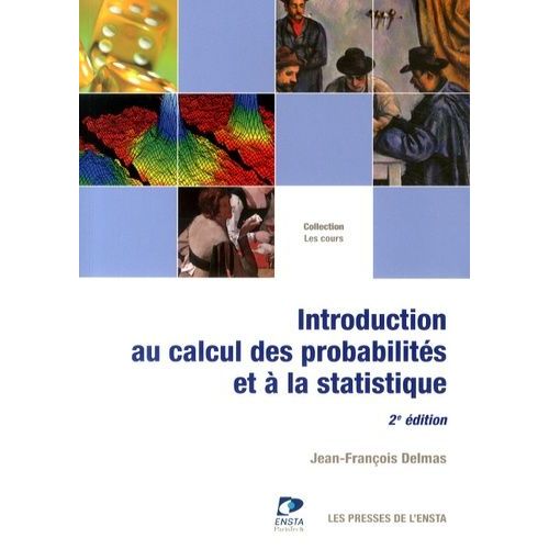 Introduction Au Calcul Des Probabilités Et À La Statistique