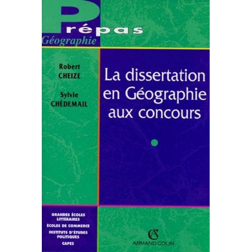 La Dissertation En Géographie Aux Concours