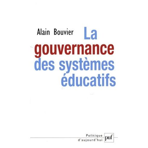 La Gouvernance Des Systèmes Éducatifs