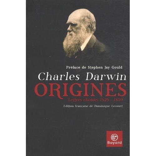 Origines - Lettres Choisies 1828-1859