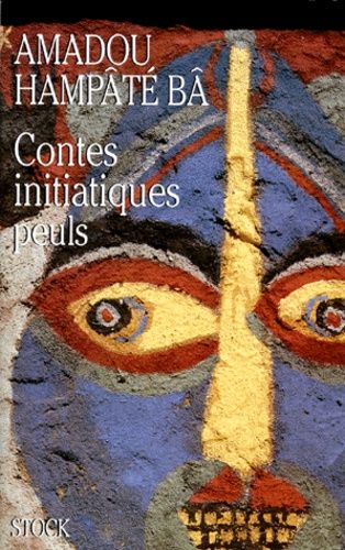 Contes Initiatiques Peuls