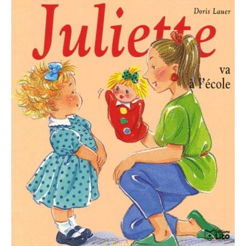 Juliette Va À L'école