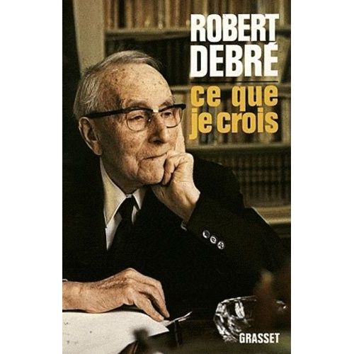Ce Que Je Crois