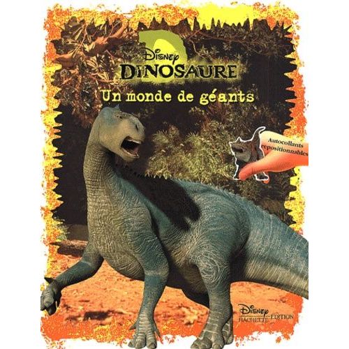 Dinosaure - Un Monde De Géants