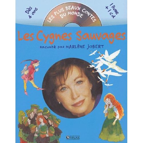 Les Cygnes Sauvages - (1 Cd Audio)