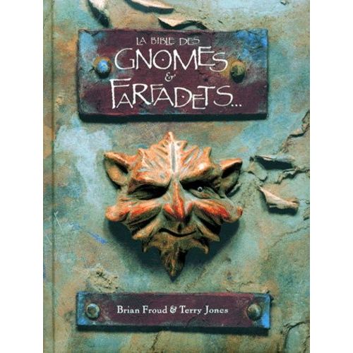 La Bible Des Gnomes & Farfadets