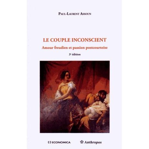 Le Couple Inconscient Amour Freudien Et Passion Postcourtoise Rakuten