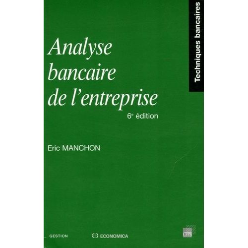 Analyse Bancaire De L'entreprise - Méthodologie