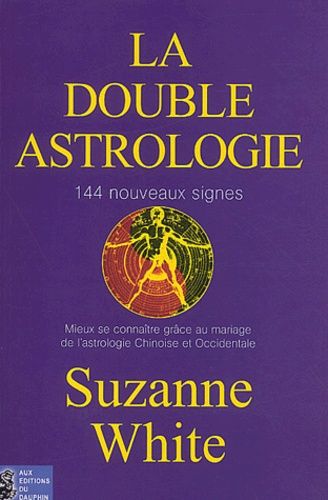 La Double Astrologie