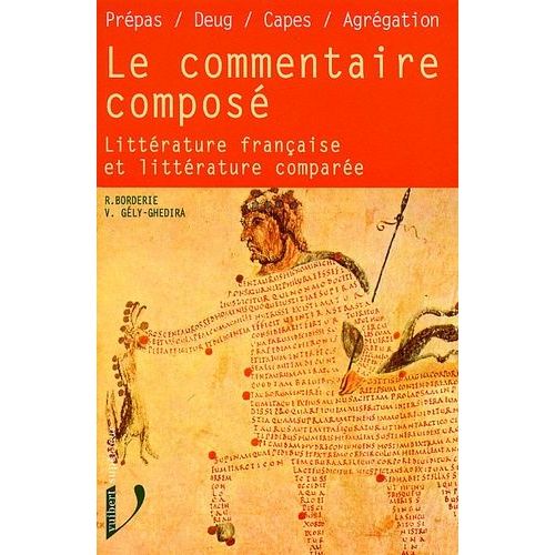 Le Commentaire Composé. Littérature Française Et Littérature Comparée