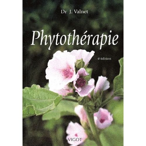 Phytothérapie - 6ème Édition