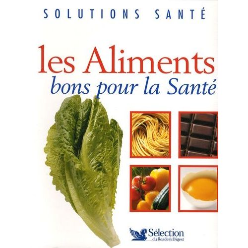 Les Aliments Bons Pour La Santé