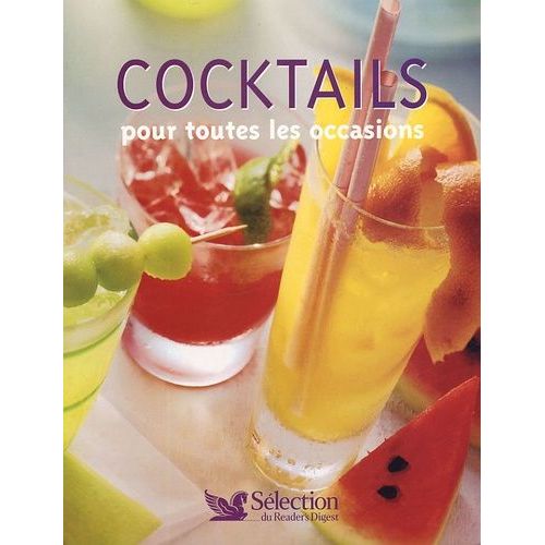 Cocktails - Pour Toutes Les Occasions