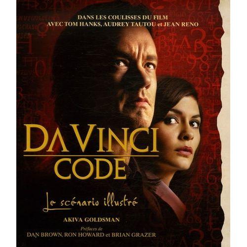 Da Vinci Code - Le Scénario Illustré Les Coulisses Du Film