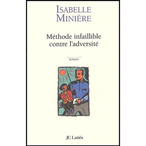 Méthode Infaillible Contre L'adversité