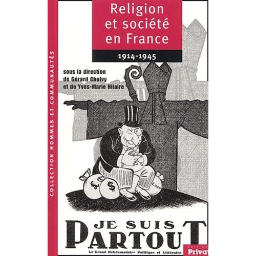 Religion Et Société En France 1914-1945