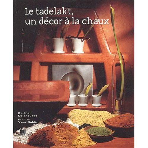 Le Tadelakt, Un Décor À La Chaux
