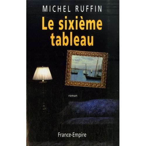 Le Sixième Tableau