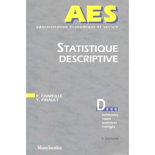 Statistique Descriptive - 3ème Édition