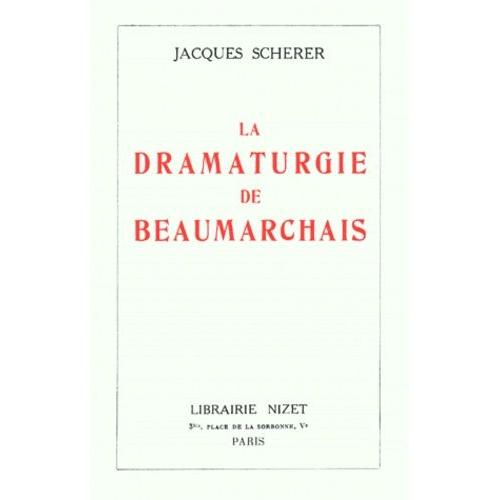 La Dramaturgie De Beaumarchais