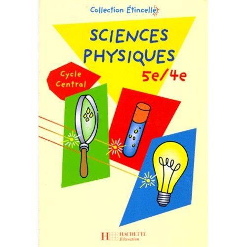 Sciences Physiques, 5e-4e - Cycle Central