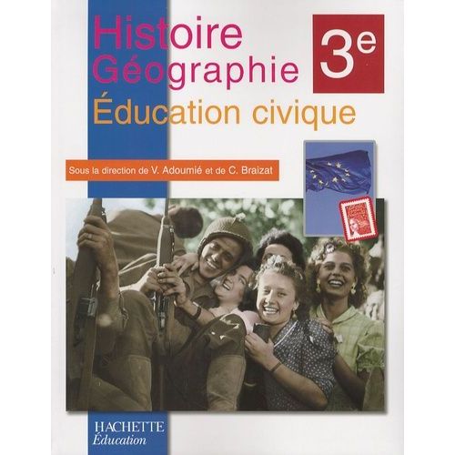 Histoire-Géographie Education Civique 3e