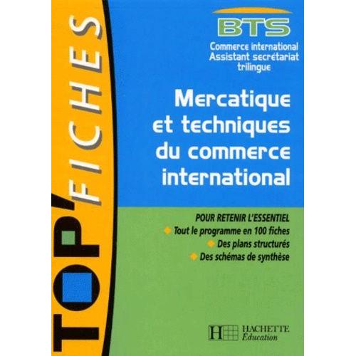 Mercatique Et Techniques Du Commerce International Bts