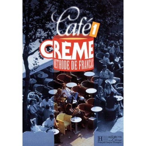 Café Crème Niveau 1