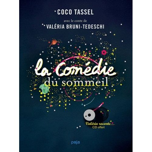 La Comédie Du Sommeil - (1 Cd Audio)