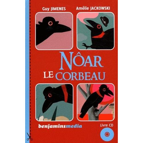 Nôar Le Corbeau - (1 Cd Audio)