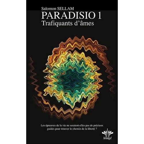 Paradisio - Tome 1, Trafiquants D'âmes