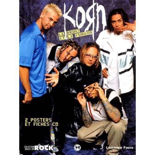 Korn - Le Bruit Et La Fureur