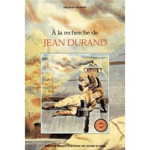 A La Recherche De Jean Durand