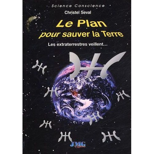 Le Plan Pour Sauver La Terre