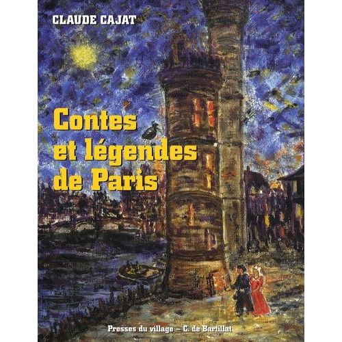 Contes Et Légendes De Paris
