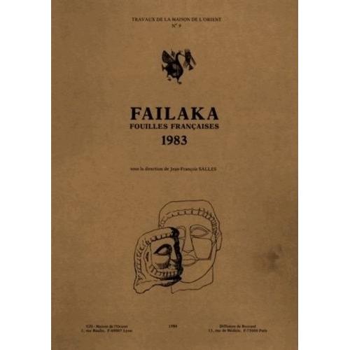 Failaka - Fouilles Françaises 1983