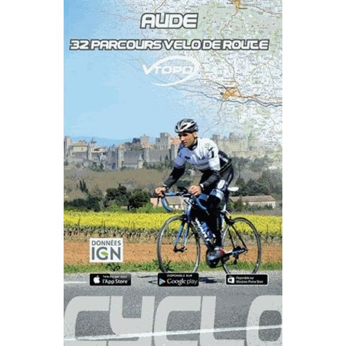 Aude : 32 Parcours Vélo De Route
