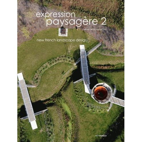 Expression Paysagère - New French Landscape Design